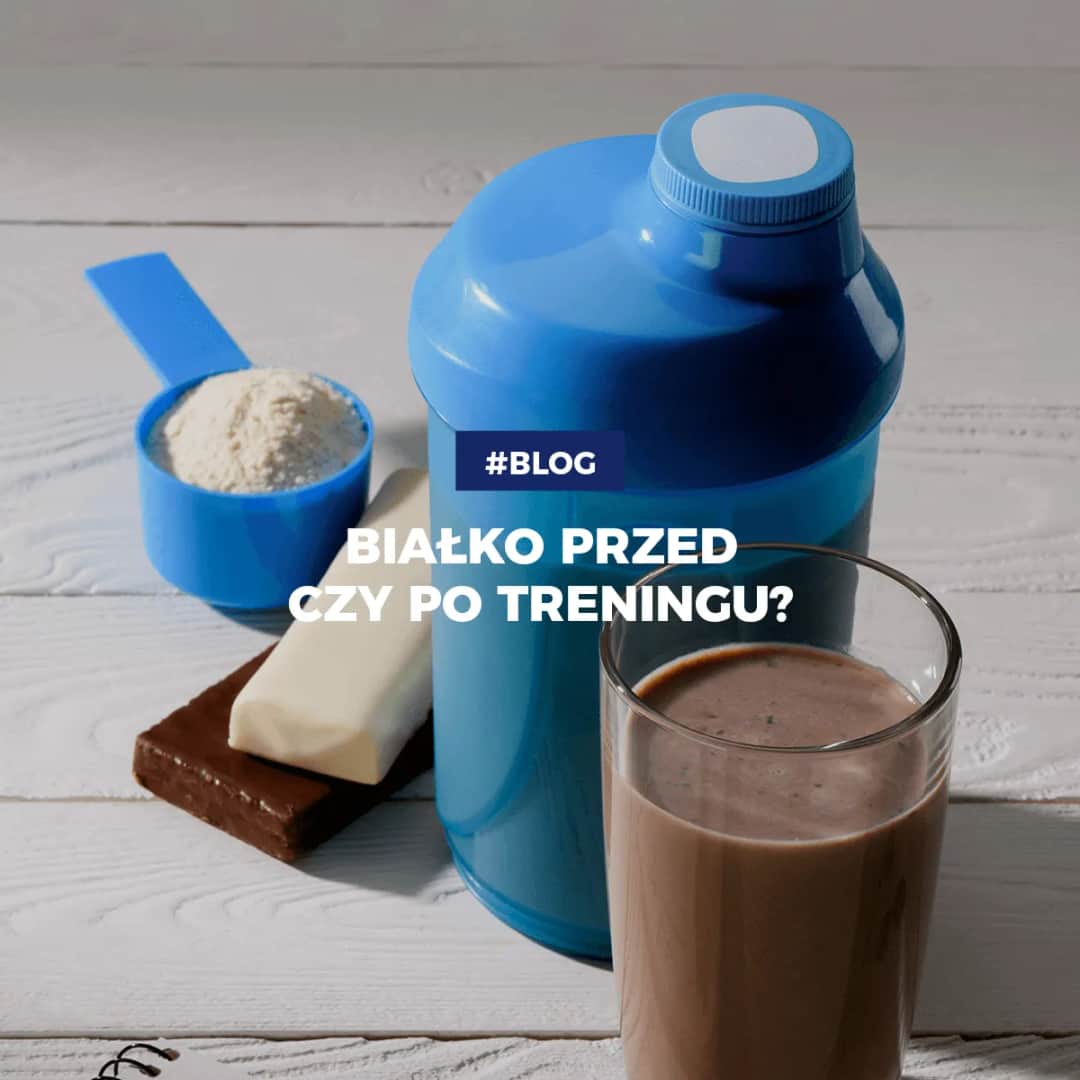 Białko jeść przed czy po treningu? Oto, co musisz wiedzieć!